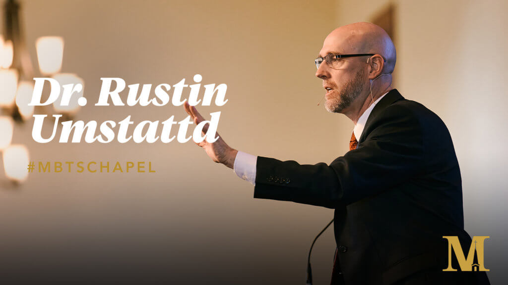 Chapel with Rustin Umstattd – September 21, 2021